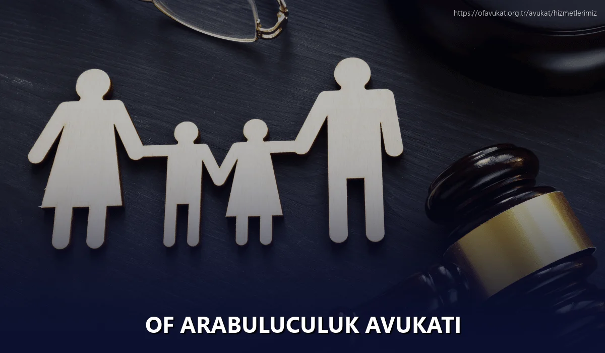 Of Arabuluculuk Avukatı