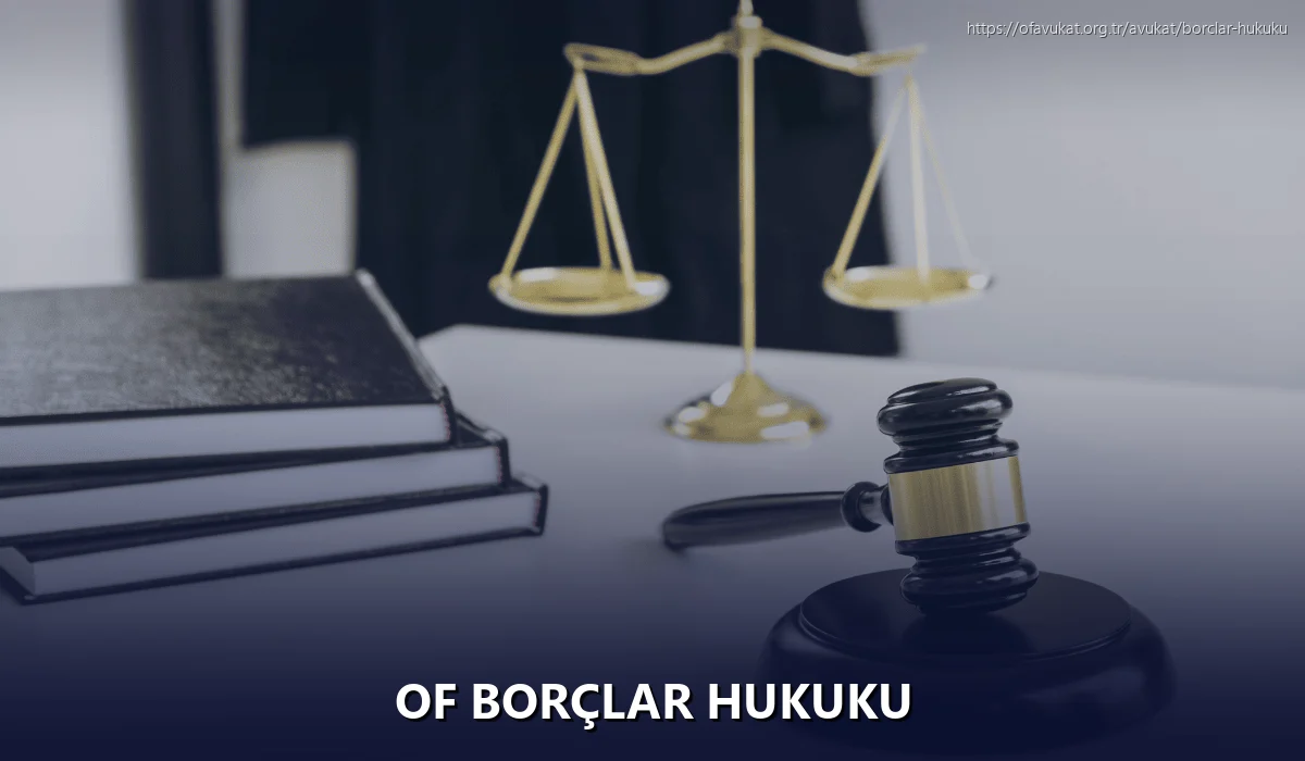 Of Borçlar Hukuku