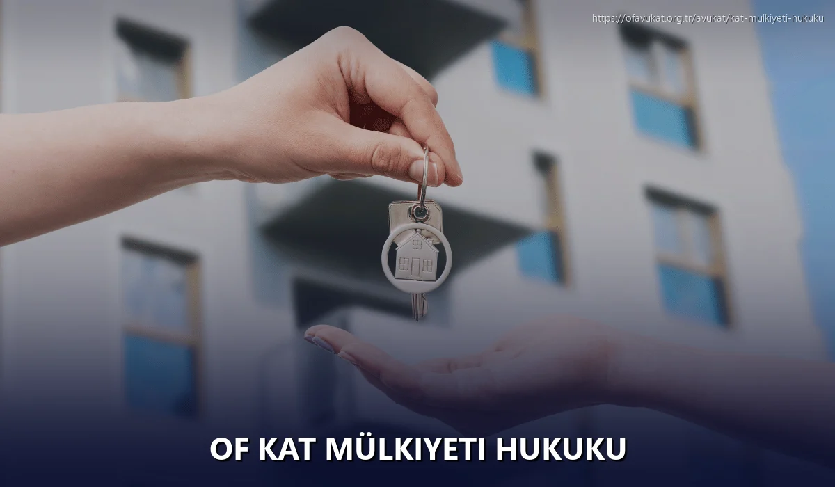 Of Kat Mülkiyeti Hukuku